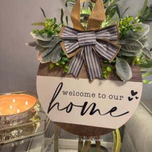 Welcome to our home wooden door sign